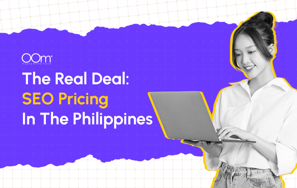 The Real Deal - SEO Pricing In The Philippines