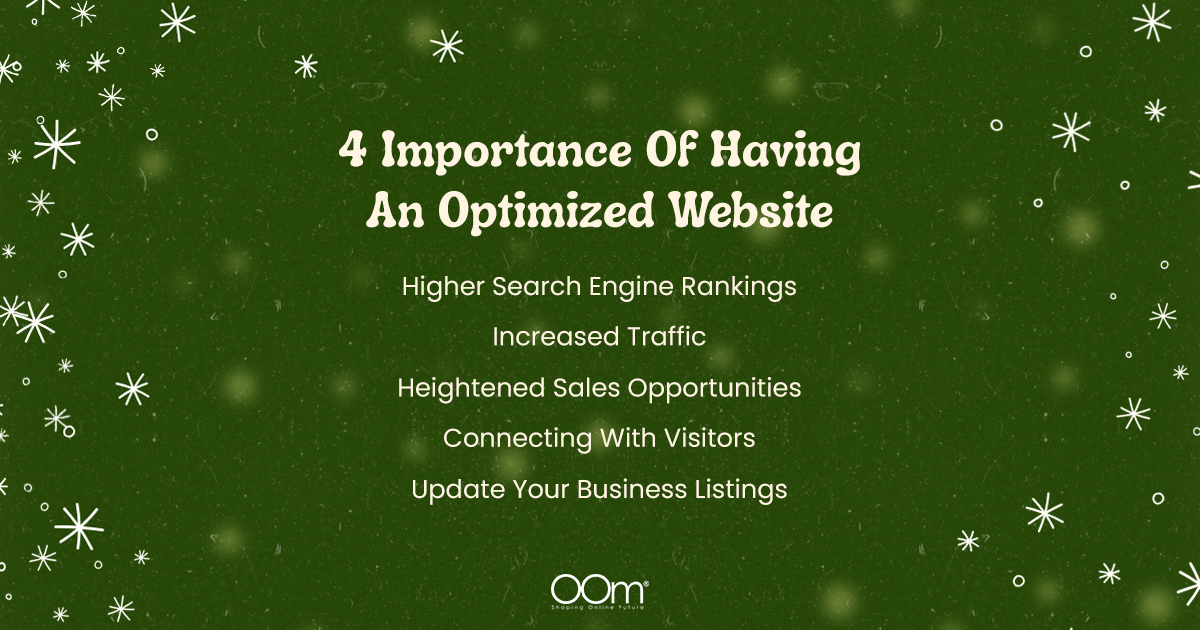 4 Importance of Having an Optimized Website